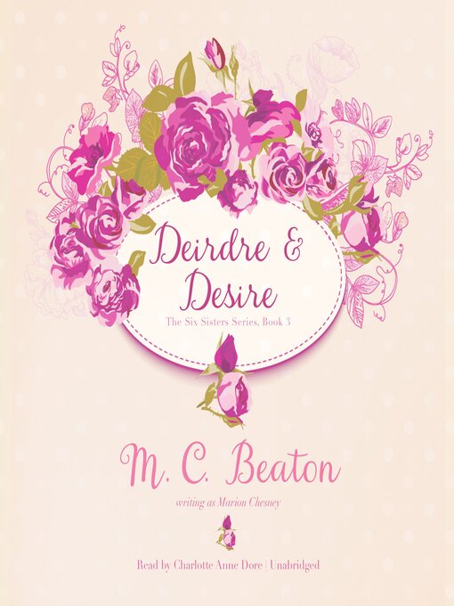 Title details for Deirdre and Desire by M. C. Beaton - Wait list